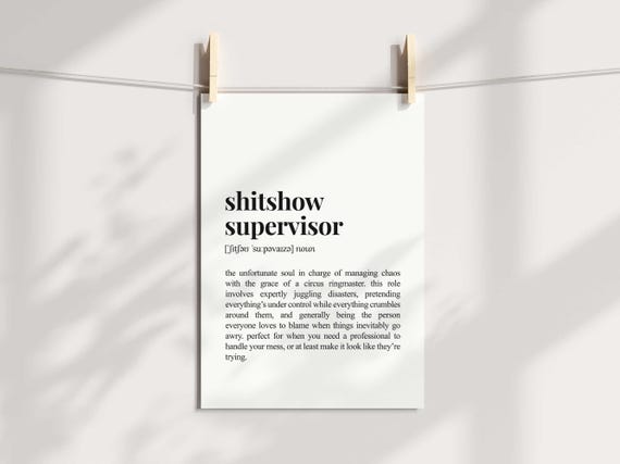 Shitshow Supervisor Definition Print Sarcastic Dictionary Poster Sassy Gift For Boss Funny Office Decor