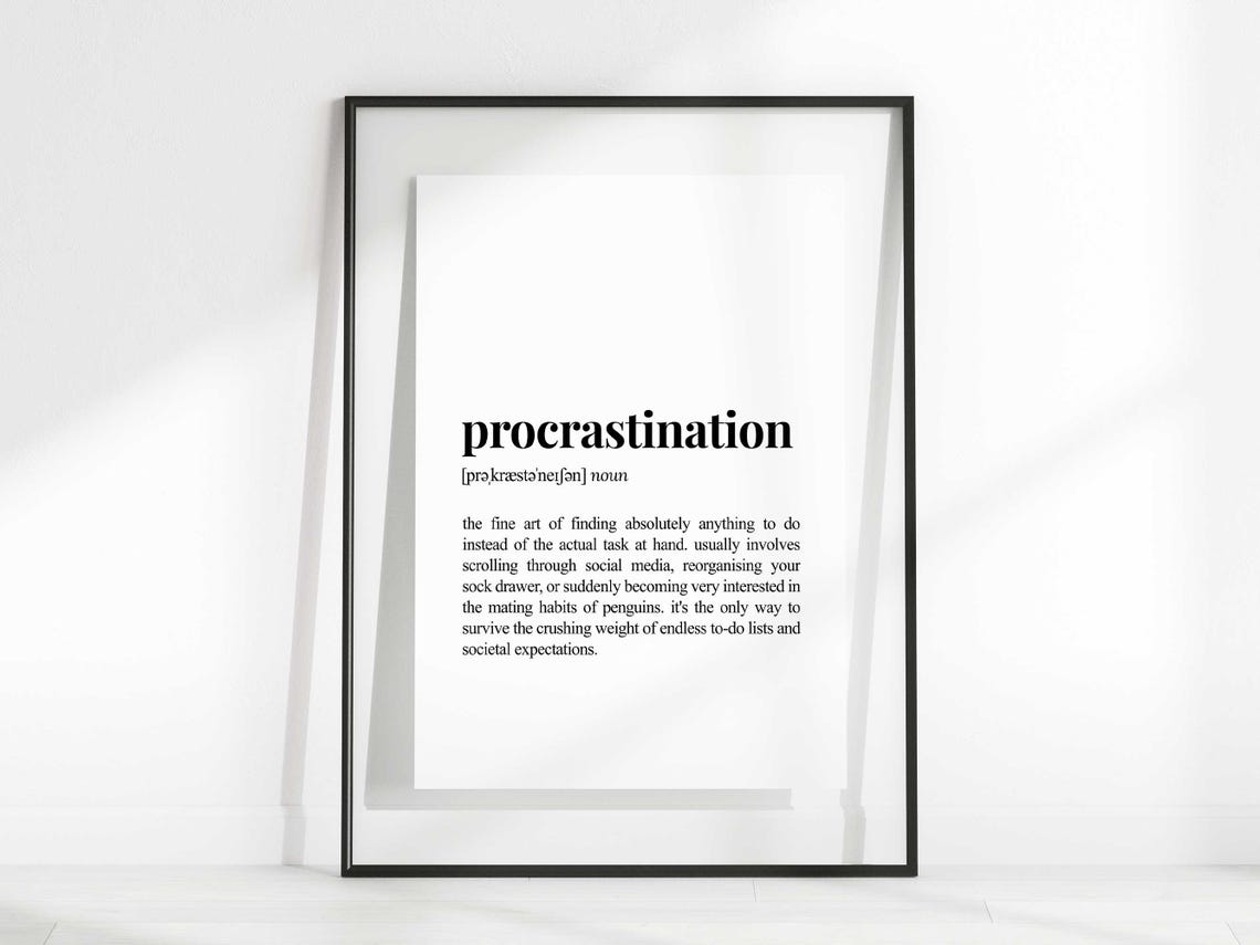Procrastination Definition Funny Sarcastic Dictionary Style Poster - Image 2