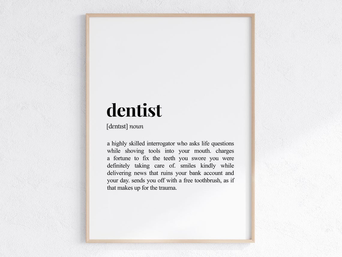 Dentist Funny Definition Print Graduation Gift Humorous Dictionary Poster Retirement Gifts For Instant