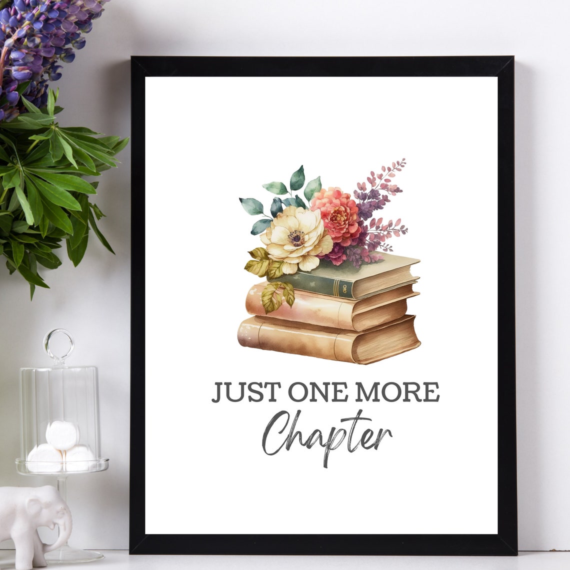 Just One More Chapter Stack of Books with Floral Reading Print - Image 2
