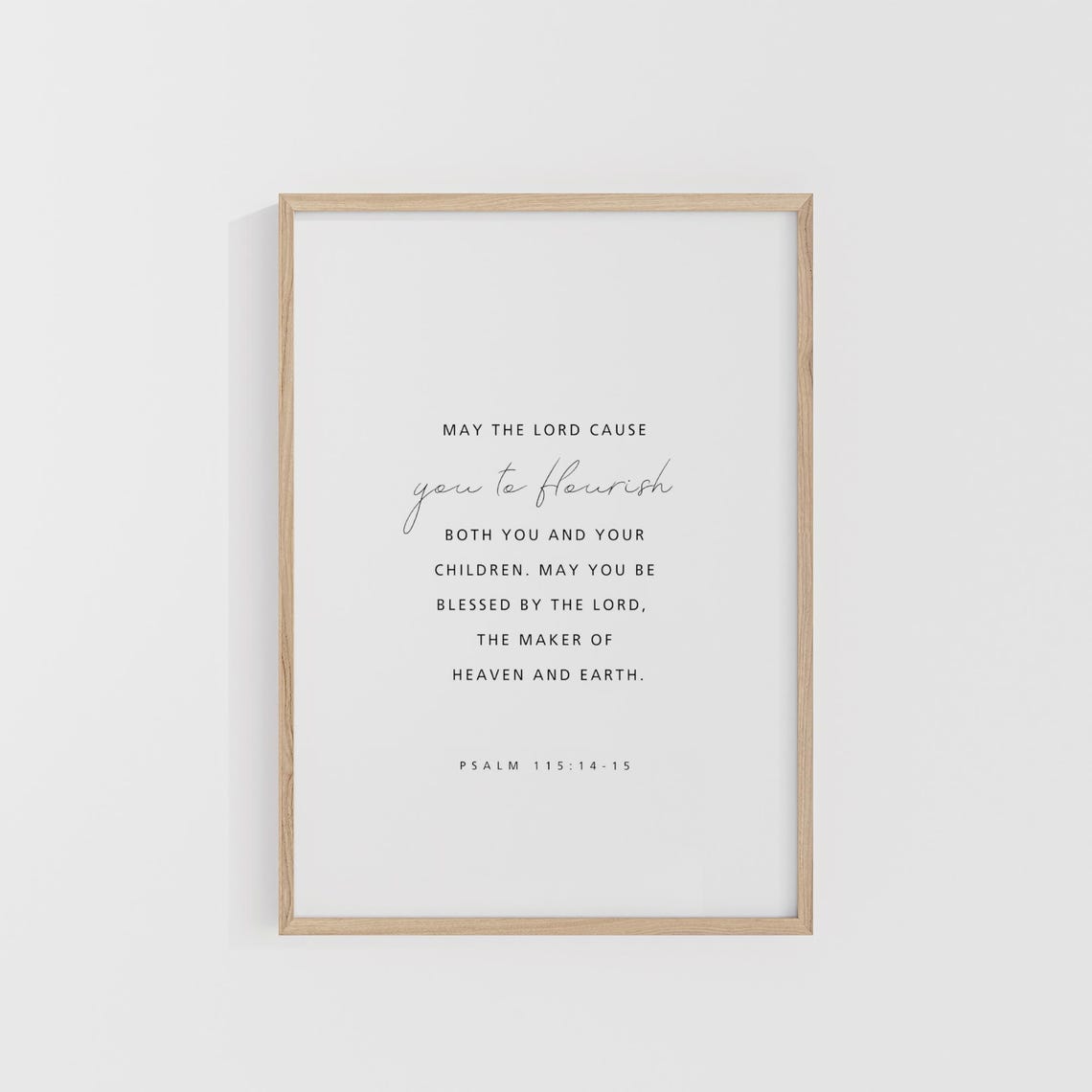 May the Lord Cause You to Flourish Psalm 1151415 Scripture Wall Art