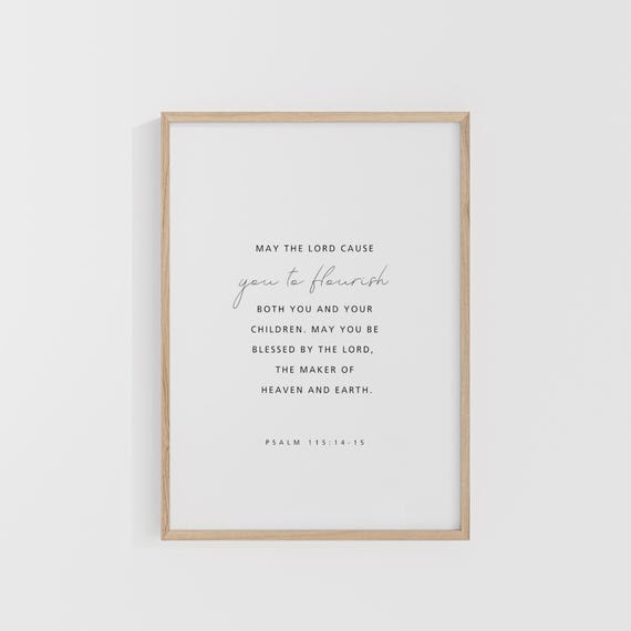 Psalm 1151415 May The Lord Cause You To Flourish Bible Verse Christian Mothers Blessings Wall Art