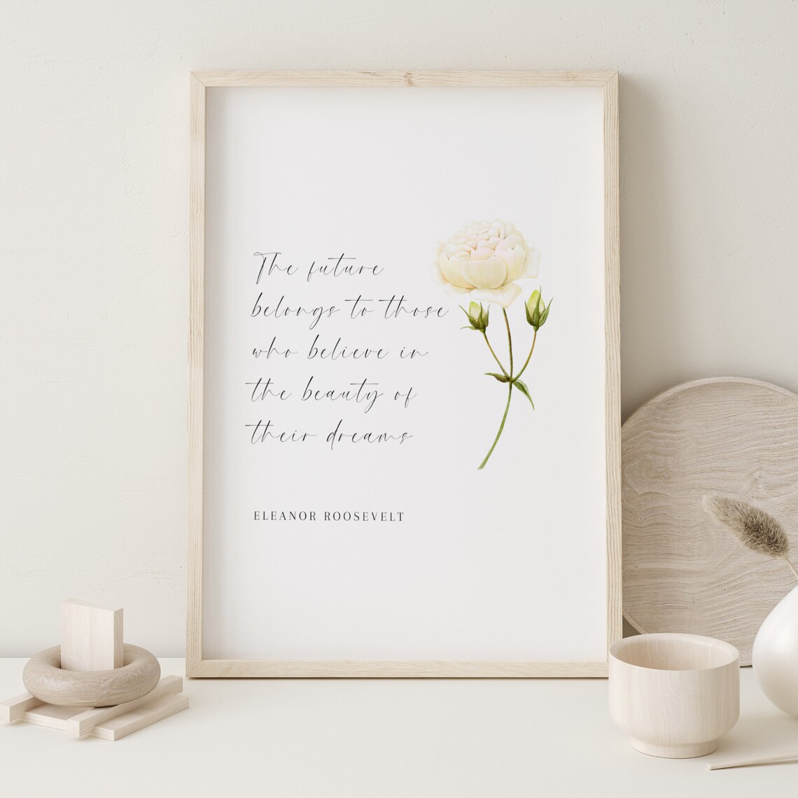 Eleanor Roosevelt Beauty of Dreams Quote Peony Botanical Poster