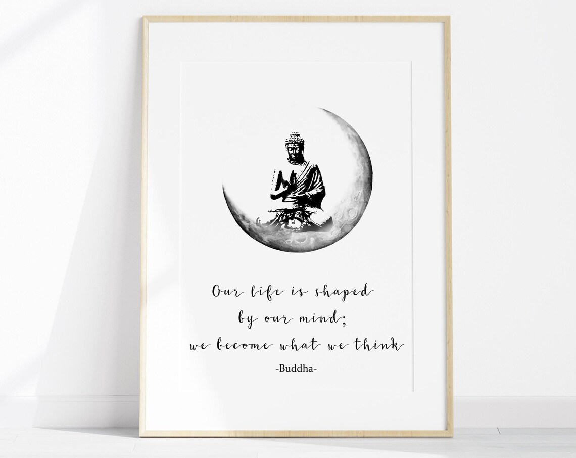 We Become What We Think Buddha Crescent Moon Wisdom Quote Poster