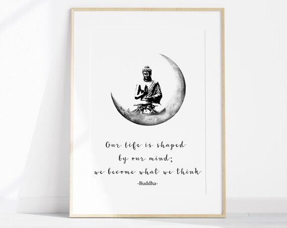 We Become What We Think Buddha Crescent Moon Wisdom Quote Poster