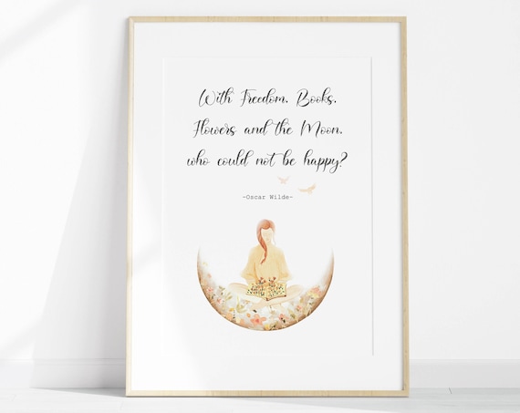 Oscar Wilde Freedom Books Flowers Moon Quote With Reading Girl Poster