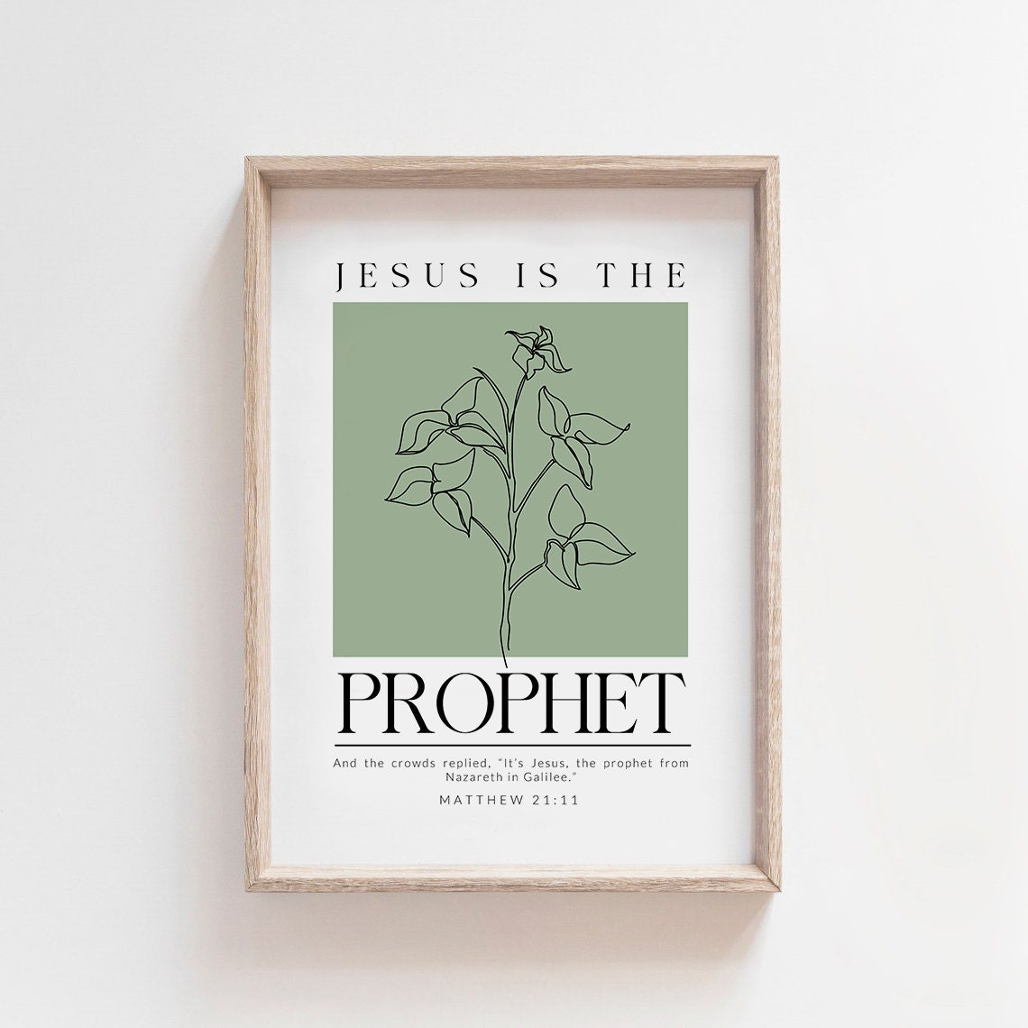 Jesus Is the Prophet Matthew 21:11 Line Floral Scripture Poster - Image 5