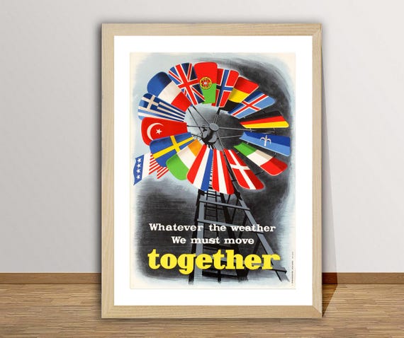 Whatever The Weather We Must Move Together Vintage Travel Poster Retro Marshall Plan Poster Gift Idea Wall Decor