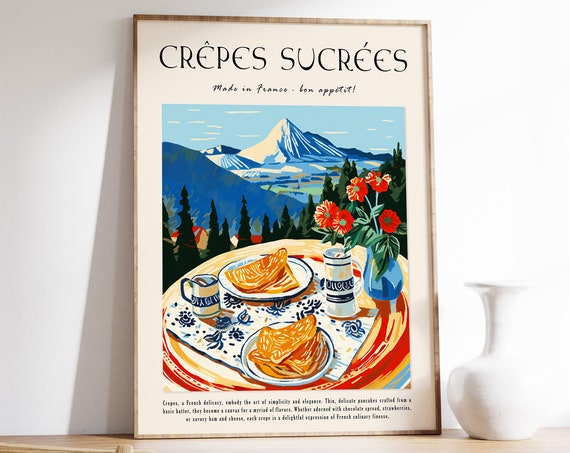 French Food Print French Crepes Poster Dessert Poster Kitchen Decor Baking Gift Cooking Gift Food Art Food And Drink Art