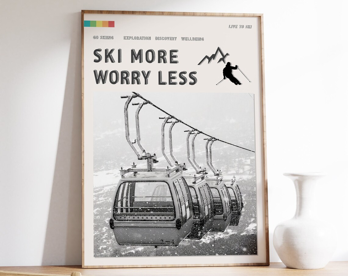 Ski More Worry Less Poster, Vintage Alps Adventure