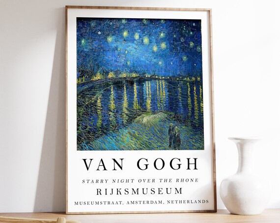 Van Gogh Exhibition Poster Starry Night Over The Rhone Van Gogh Print Wall Art Decor Floral Scenery Nature Gift Idea A1a2a3a4