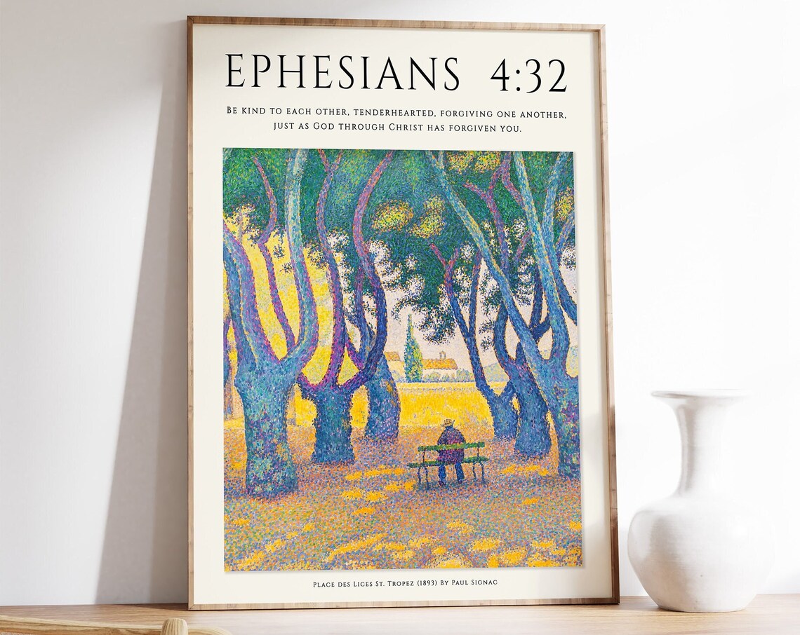 Ephesians 4:32 Paul Signac Pointillism Bible Verse Faith Poster