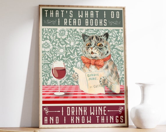 Funny Cat Wine Quote Poster, Cat Print Wall Art