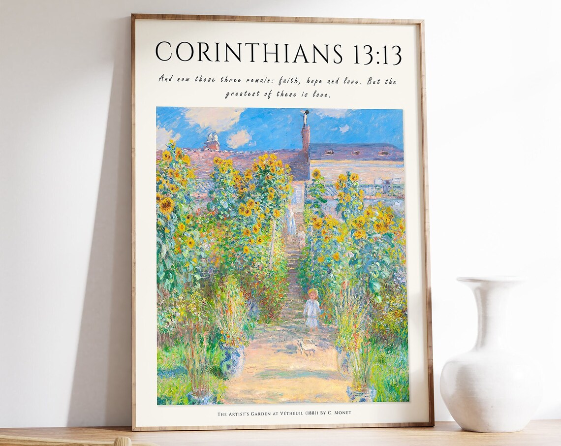Bible Verse Poster, Monet Artist's Garden Floral Print