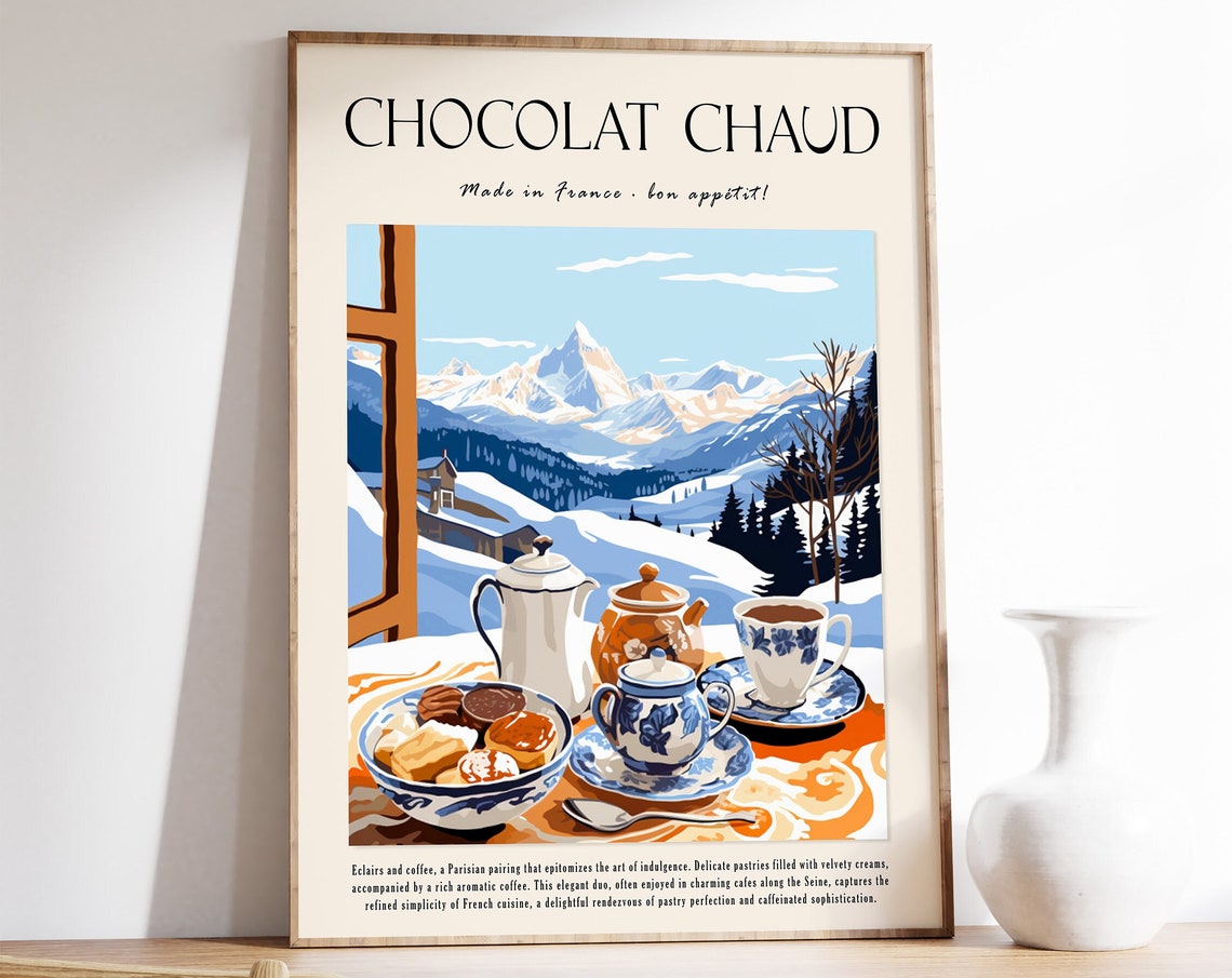 Chocolat Chaud French Hot Chocolate Alpine Mountain Cafe Poster