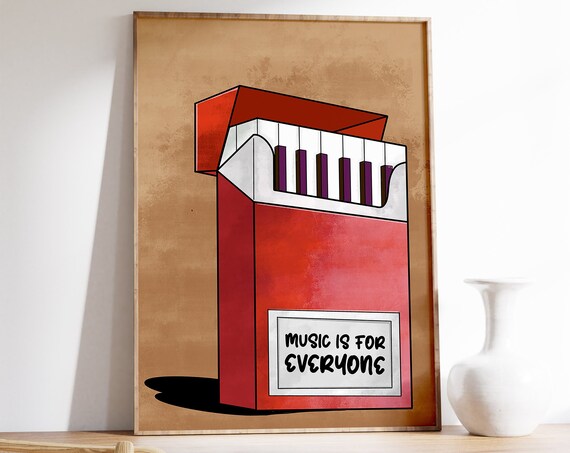 Piano Keys Cigarette Pack Music Is for Everyone Pop Art Poster