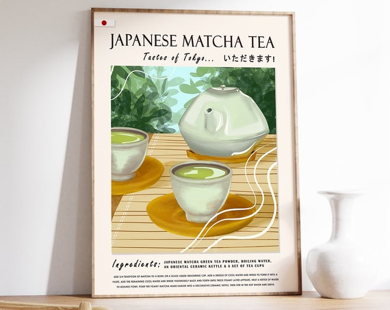 Japanese Matcha Tea Poster Tea Art Green Tea Japanese Print Asian Art Kitchen Poster Kitchen Decor Food Art Food Gift Recipe