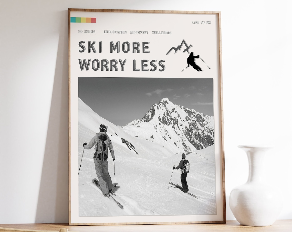 Ski More Worry Less Vintage Skiing Alps Art Print