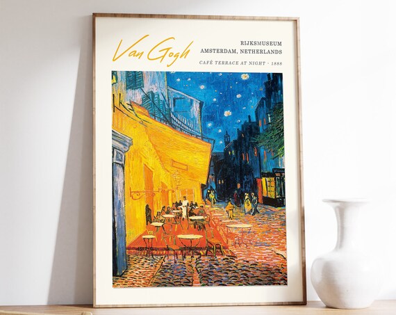 Van Gogh Exhibition Poster Cafe Terrace At Night Van Gogh Art Print Street Wall Art Decor Floral Garden Art Gift A1a2a3a4