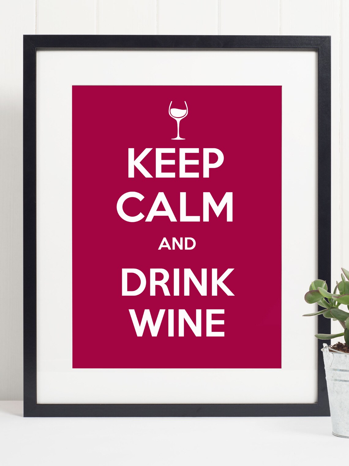 Keep Calm And Drink Wine Burgundy Bold Funny Wine Quote Wall Art