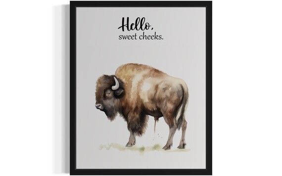 Painted Bison Watercolor Hello Sweet Cheeks Funny Bathroom Poster