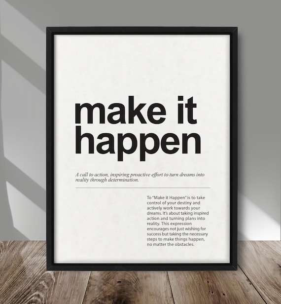 Make It Happen Definition Print, Minimalist Poster