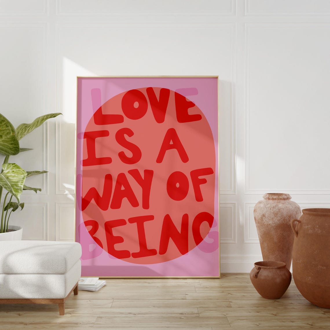 Love Is a Way of Being Red Typography Bold Pink Quote Poster
