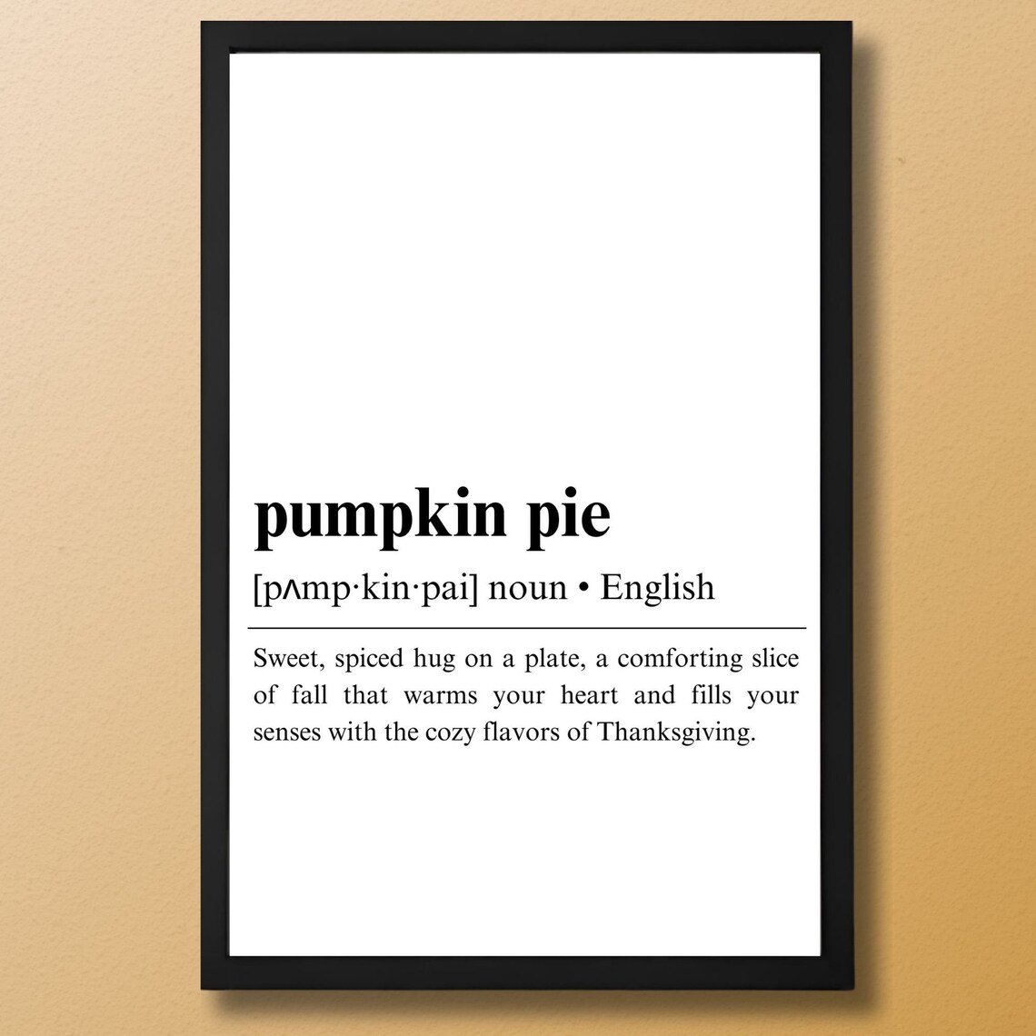 Pumpkin Pie Definition Poster, Thanksgiving Dictionary Art