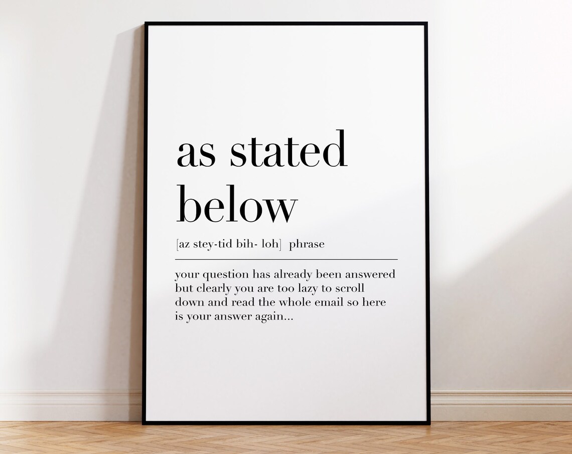As Stated Below As Stated Below Quote Print As Stated Below Definition Poster Funny Home Office Decor Office Wall Art