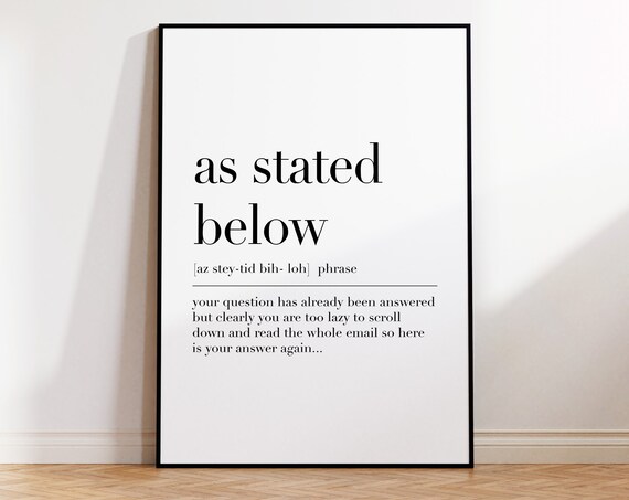 As Stated Below As Stated Below Quote Print As Stated Below Definition Poster Funny Home Office Decor Office Wall Art