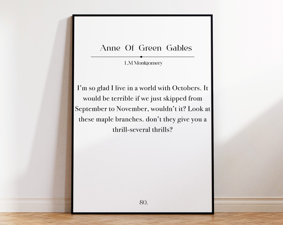 Anne Of Green Gables Book Quote Print L.M. Montgomery Literary Wall Poster