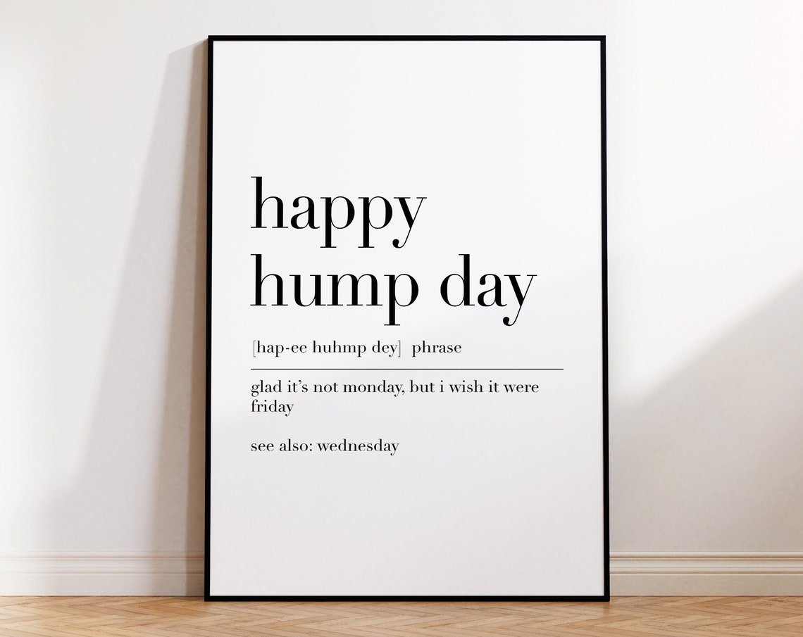 Happy Hump Day Funny Office Definition Wednesday Quote Poster