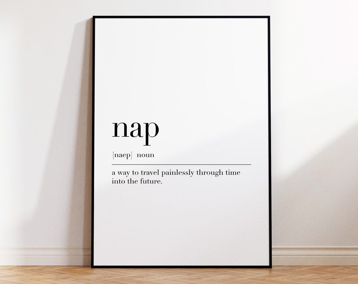 Nap Definition Print Nap Quote Wall Art Nap Poster Minimalist Print Funny Nap Art Bedroom Wall Decor Art