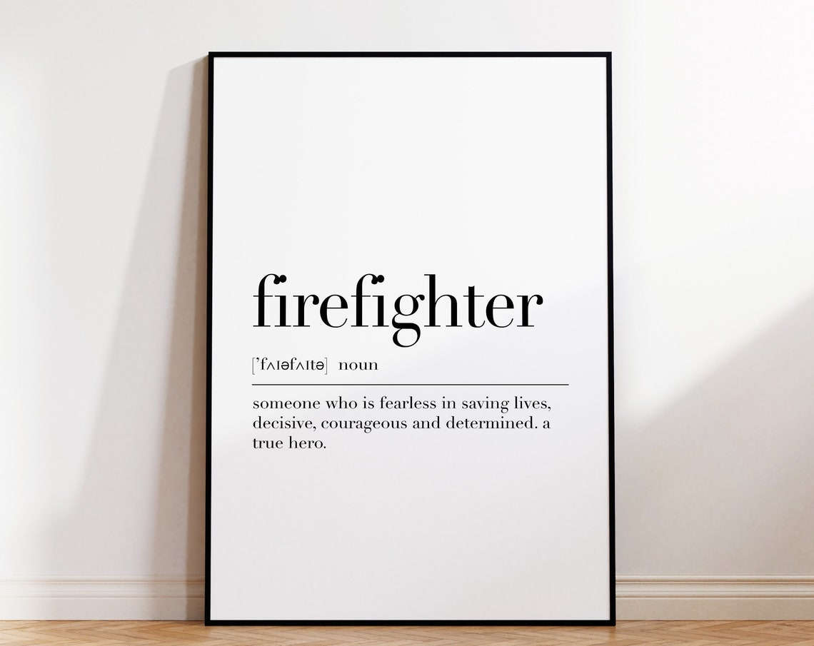 Firefighter Definition Hero Fearless Brave Wall Decor Poster - Image 4