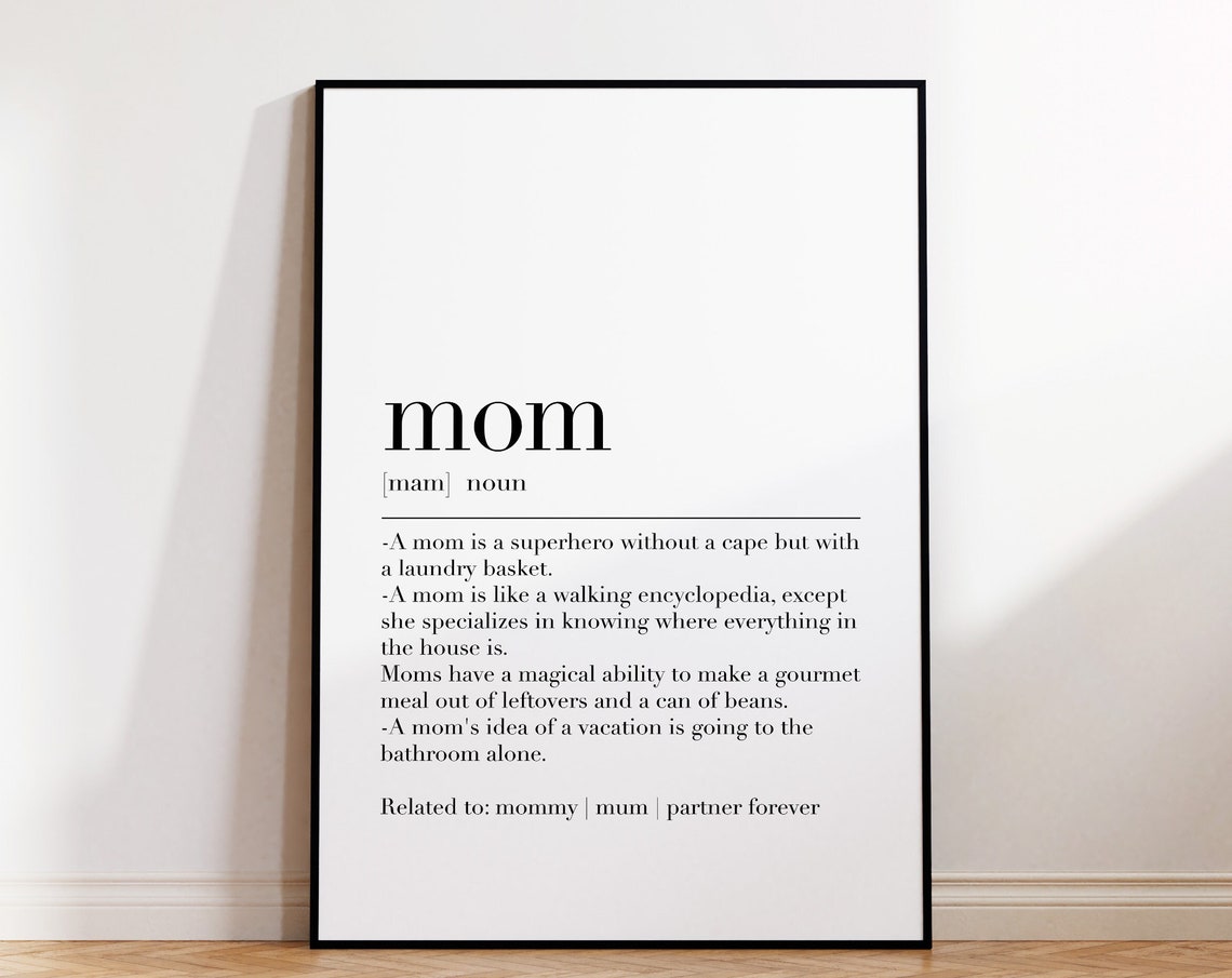 Mom Funny Dictionary Definition Mother Day Gift Humor Quote Poster
