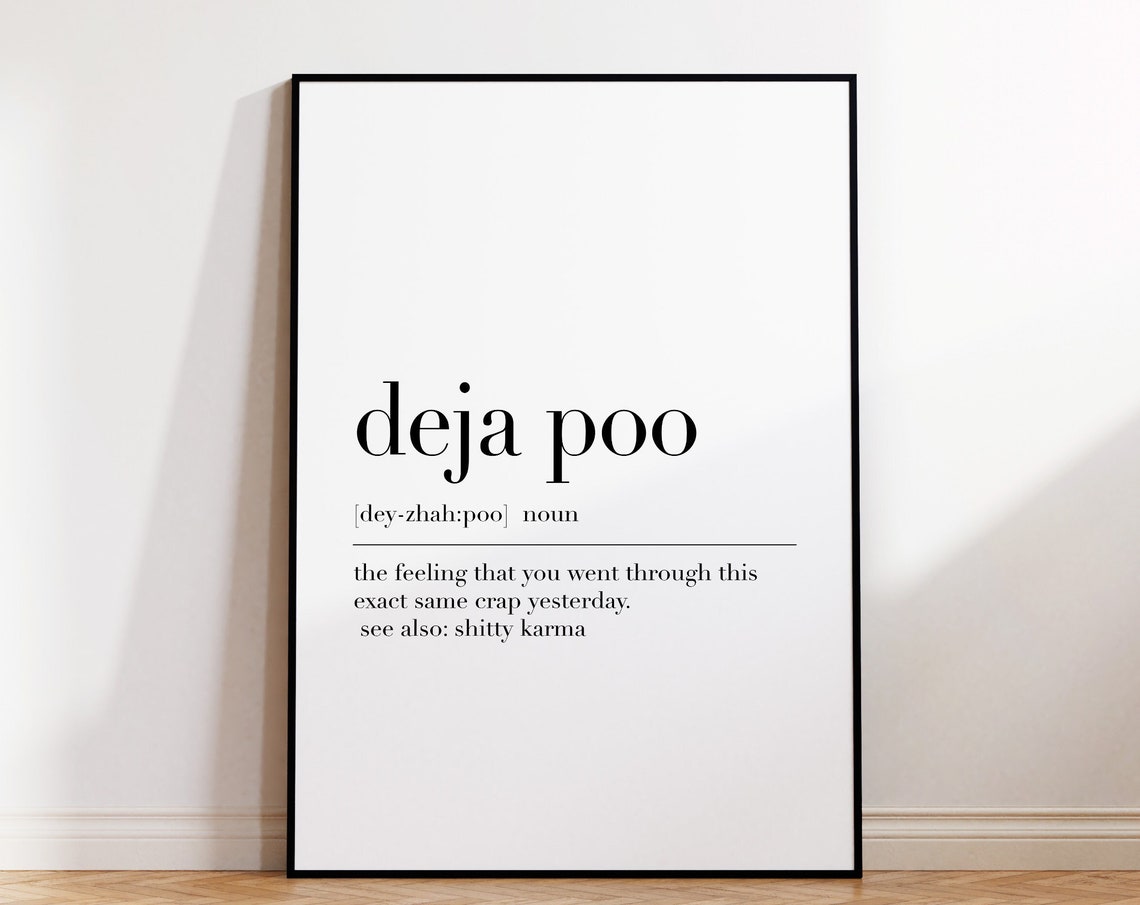 Deja Poo Funny Bathroom Definition Minimalist Humor Wall Poster