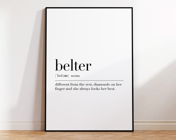 Belter Definition Print Belter Quote Poster Home Minimalist Art Decor Inspirational Print Dictionary Poster Belter Wall Art