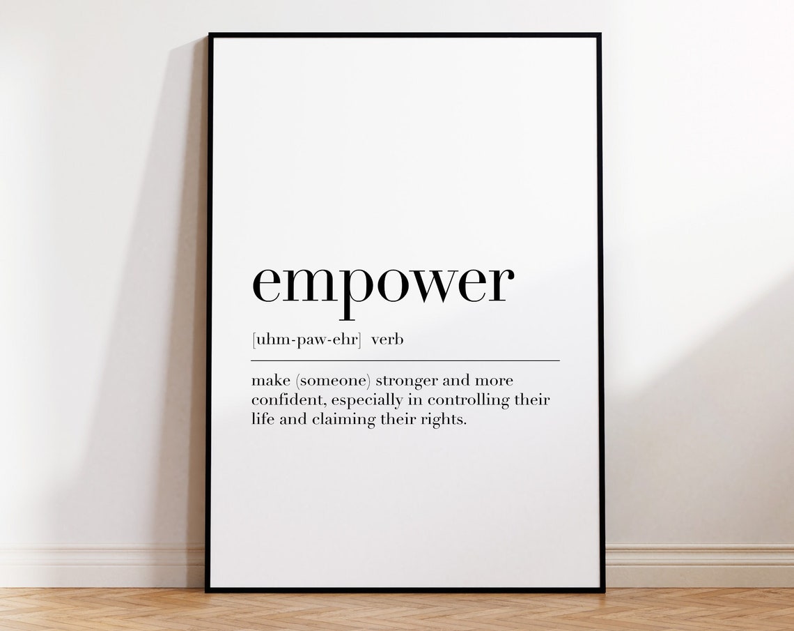 Empower Definition Motivational Minimalist Dictionary Art Poster