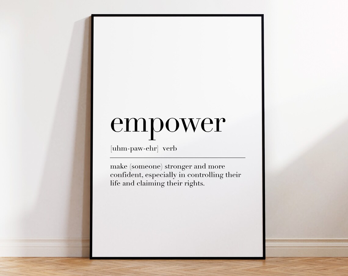 Empower Definition Poster Empower Quote Print Empower Wall Art Motivational Print Dictionary Poster Wall Art