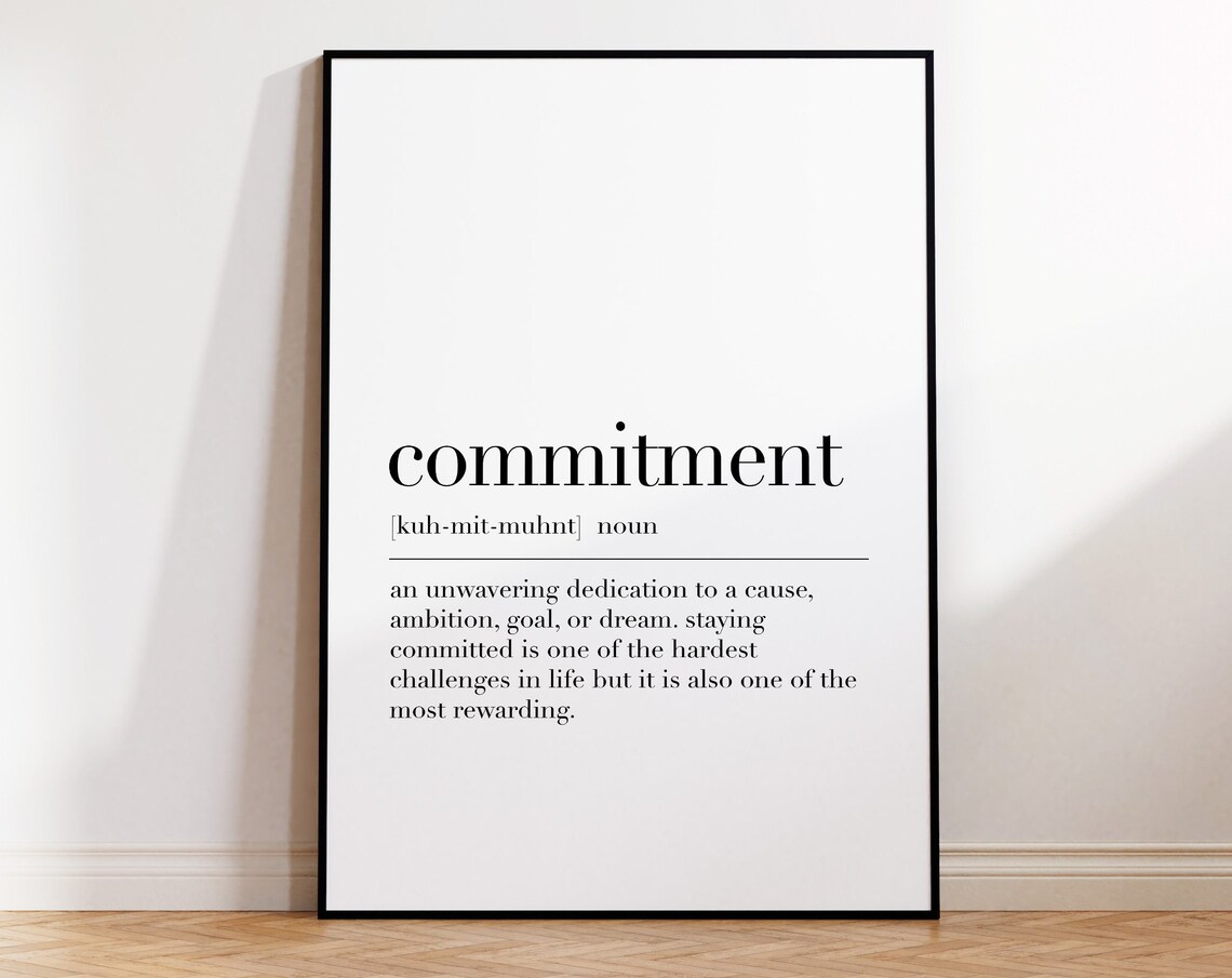 Commitment Commitment Poster Commitment Wall Decor Commitment Definition Print Quote Wall Art Dictionary Poster