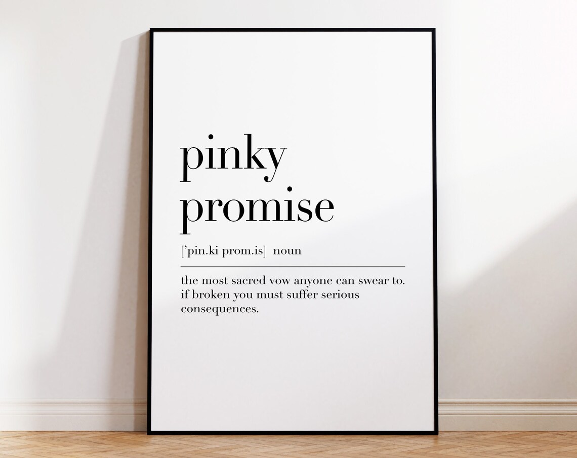 Pinky Promise Pinky Promise Poster Pinky Promise Definition Print Gift Best Friend Pinky Promise Gift Dictionary Poster