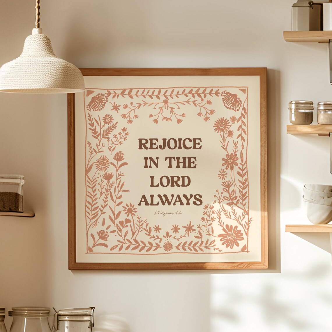 Rejoice In The Lord Always, Philippians 4:4 Print