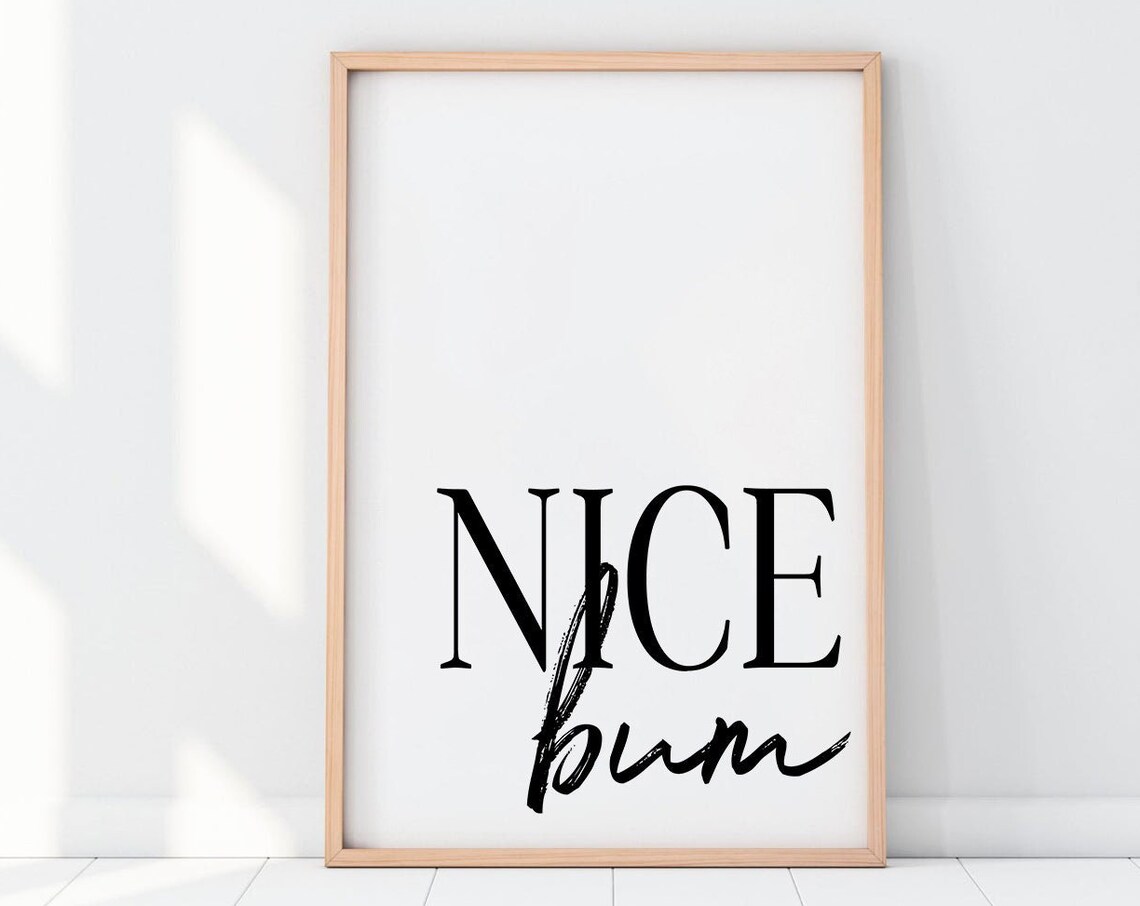 Nice Bum Funny Bathroom Art, Bathroom Decor Print - Image 2