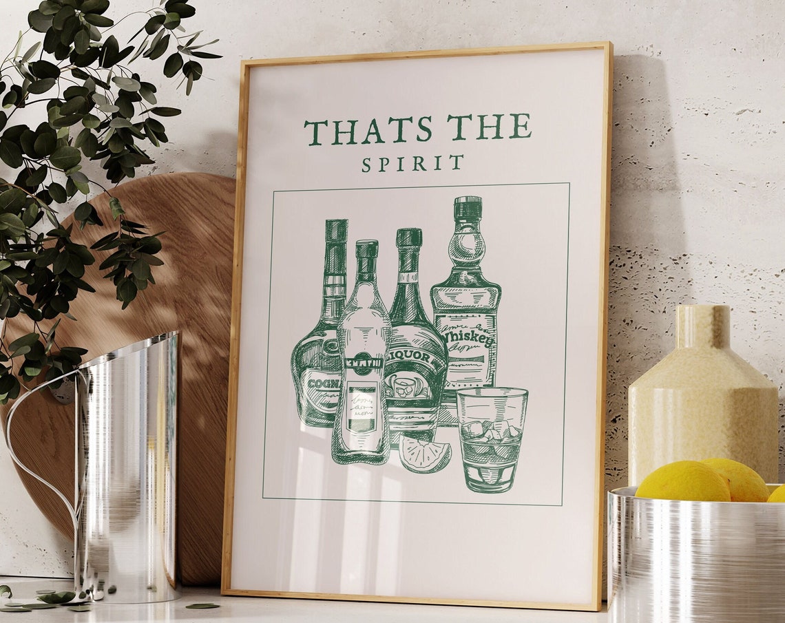 That's the Spirit Green Liquor Bottles Vintage Bar Wall Poster