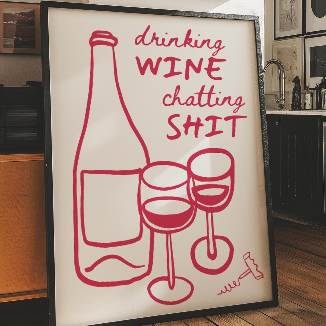 Drinking Wine Chatting Shit Red Line Drawing Funny Kitchen Poster