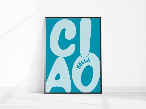 Ciao Bella Bold Teal Typography Italian Retro Bedroom Poster