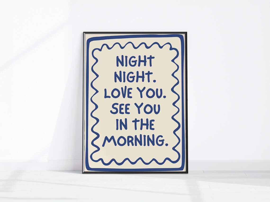 Sweet Night Night Love You See You in the Morning Nursery Poster