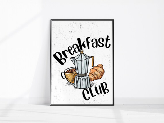 Breakfast Club Moka Pot Coffee Croissant Rustic Kitchen Poster