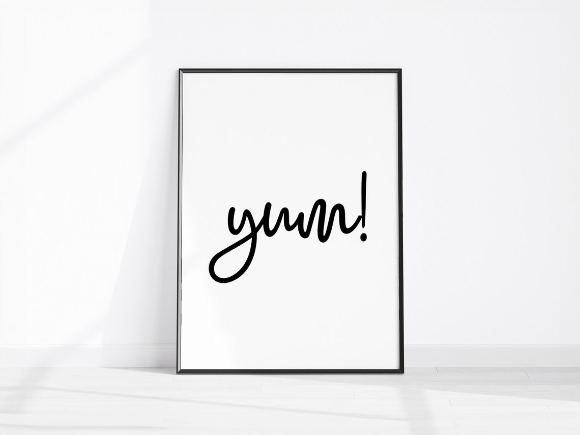 Yum Kitchen Sign Modern Script Typography Black and White Poster