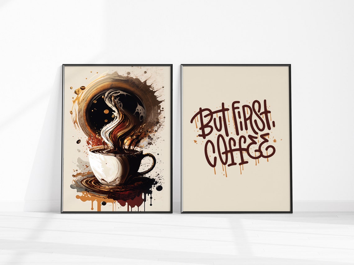 But First Coffee Splash Art Cup Graffiti Set of Two Kitchen Poster